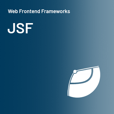 Technologie Web Frontend Frameworks JSF